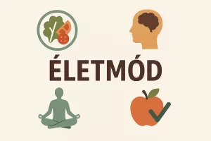Életmód – apró döntésekkel a nagy változások felé